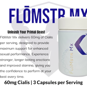 FlōMstr Mx: Extreme Cialis Blend – 60mg
